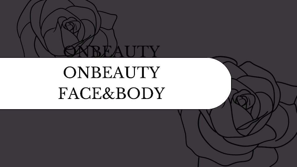 ONbeauty FACE&BODY
