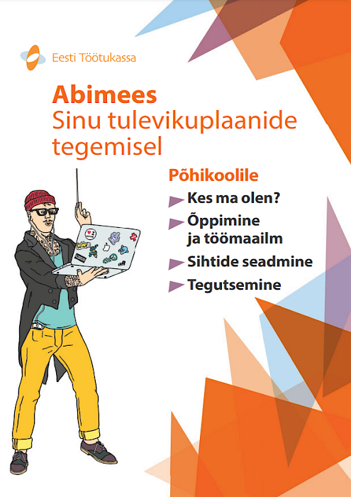 Abimees tulevikuplaanide tegemisel, töövihik põhikoolile