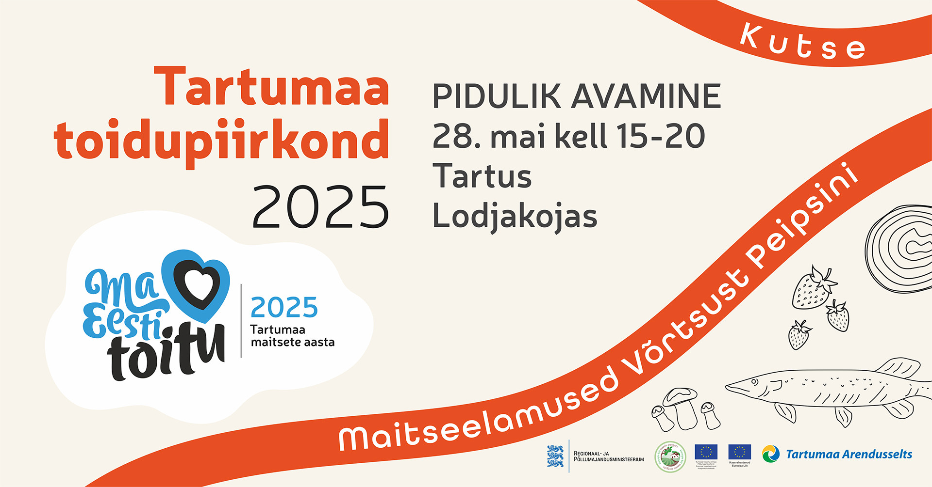 Olete oodatud kolmapäeval, 28. mail 2025 algusega kell 15.00 Tartusse Lodjakotta (Ujula tn 98), et osa saada tänavuse Eesti maitsete aasta – Tartumaa toidupiirkond 2025 – pidulikust avasündmusest. Riietus: smart casual RSVP hiljemalt 15. mai