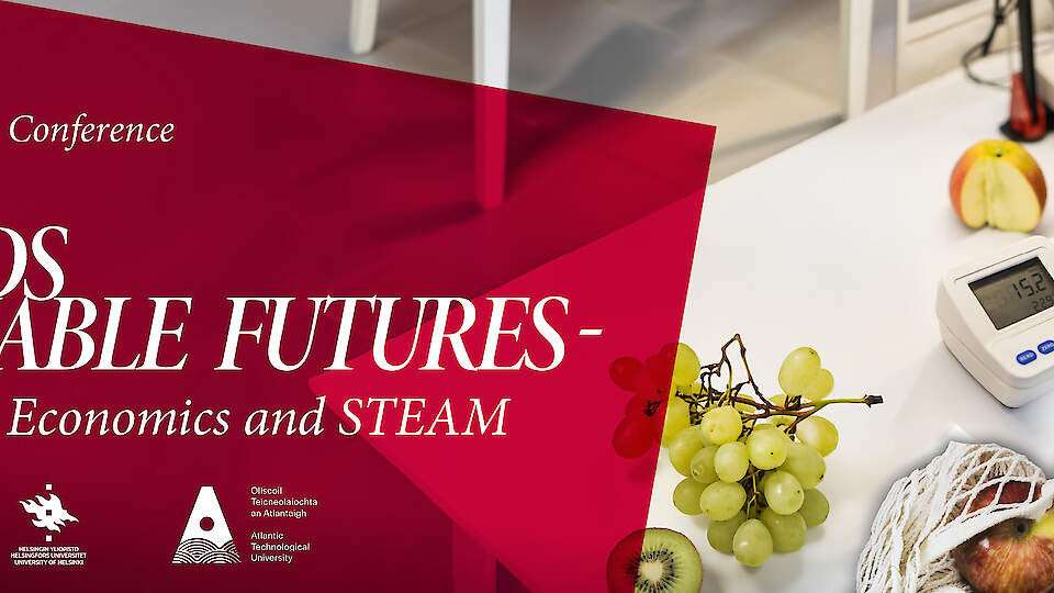 SHAREE Final Conference "Towards Sustainable Futures - Bridging Home Economics and STEAM "